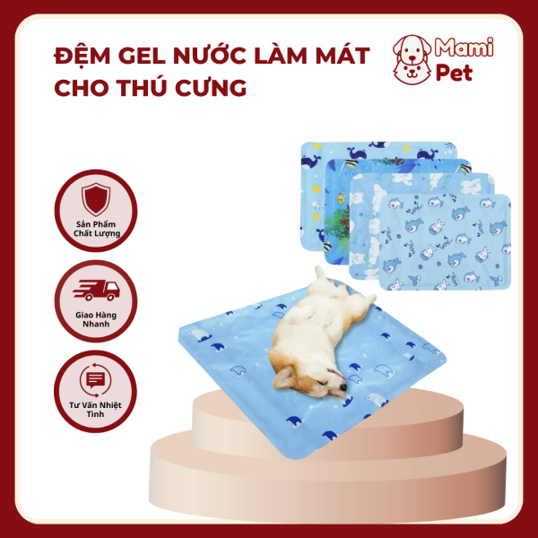 Thảm mát cho thú cưng - Thảm gel nước, đệm gel nước làm mát cho thú cưng